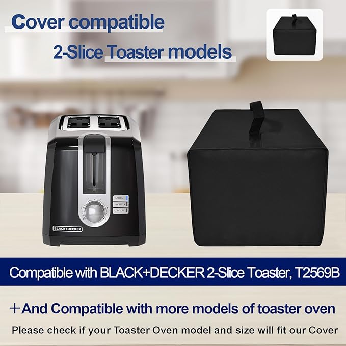 Toaster Cover for BLACK+DECKER 2-Slice Toaster T2569B, Waterproof Heat-Resistant Dust-proof Protective Cover Case 2-Slice ToasterOven Heavyweight Thickened Case (12.6"D×9"W×7.5"H)